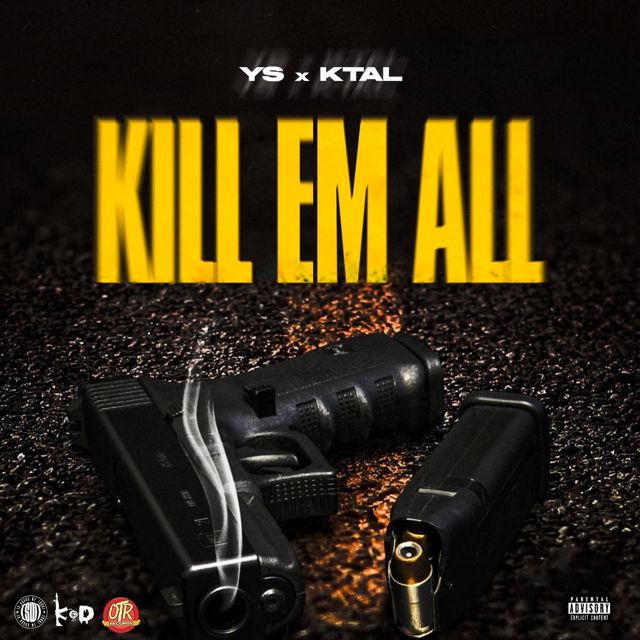 Ys - 'Kill Em All (feat. KTAL) (feat. Ktal)' [Ringtone]