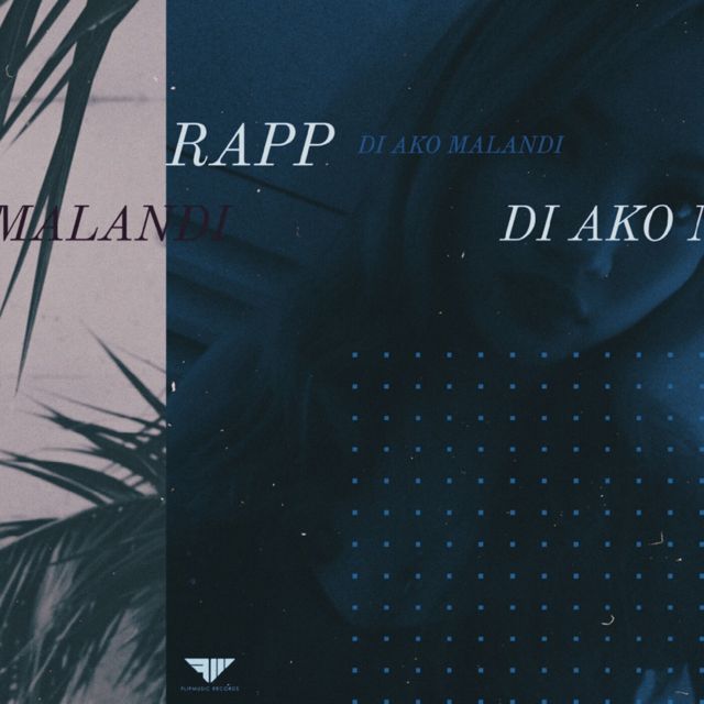 Rapp - 'Di Ako Malandi (feat. at0m)' [Ringtone]