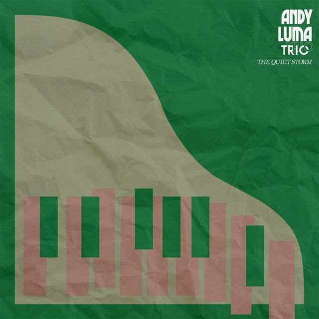 Andy Luma Trio - 'The Quiet Storm' [Ringtone]
