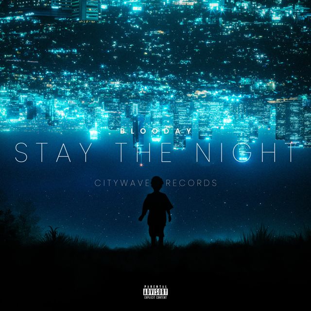 Blooday - 'Stay The Night (Extended Mix)' [Ringtone]