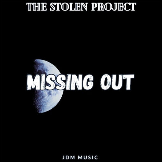 The Stolen Project - 'Missing Out' [Ringtone]