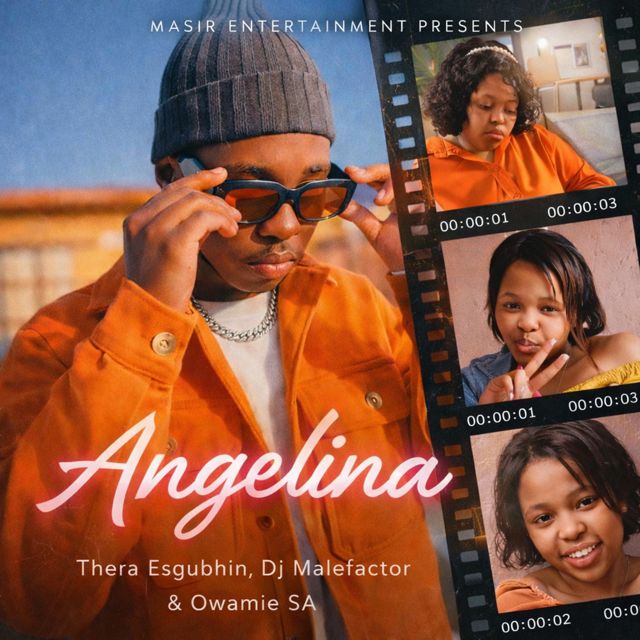 Thera Esgubhin - 'Angelina (feat. Dj Malefactor & Owamie SA)' [Ringtone]