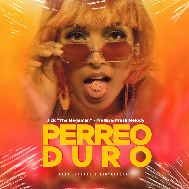El FreQu - 'Perreo Duro (feat. Fresh Melody Soy & Jick The Megaman)' [Ringtone]
