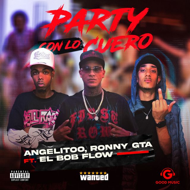 ALX K - 'PARTY CON LO CUERO (feat. RONNY GTA & AANGELITOO & EL BOB FLOW)' [Ringtone]