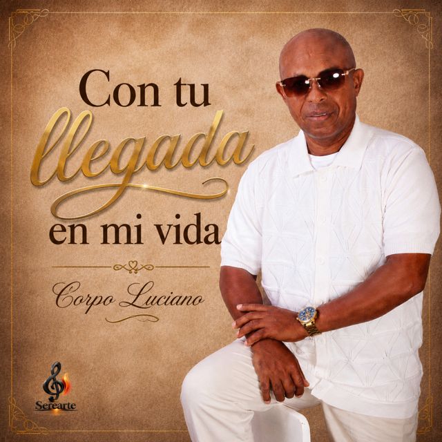 Corpo Luciano - 'Con Tu Llegada A Mi Vida' [Ringtone]