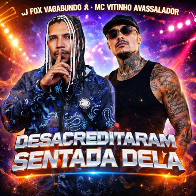 Dj Fox Vagabundo - 'DESACREDITARAM DA SENTADA DELA (feat. MC Vitinho Avassalador & Eletromix)' [Ringtone]