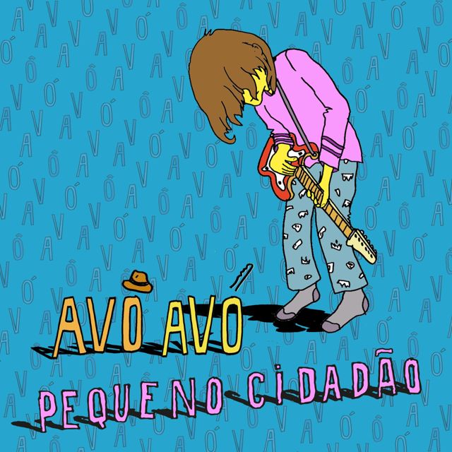 Pequeno Cidadão - 'Avô Avó (Instrumental) (feat. Taciana Barros & Edgard Scandurra & Luzia & Arnaldo Antunes)' [Ringtone]