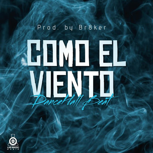Br8ker - 'Como El Viento' [Ringtone]