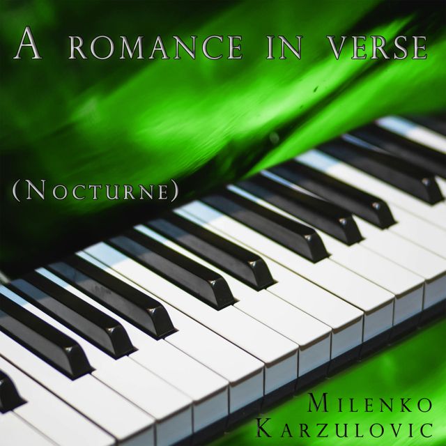 Milenko Karzulovic - 'A romance in verse (Nocturne) (Instrumental)' [Ringtone]