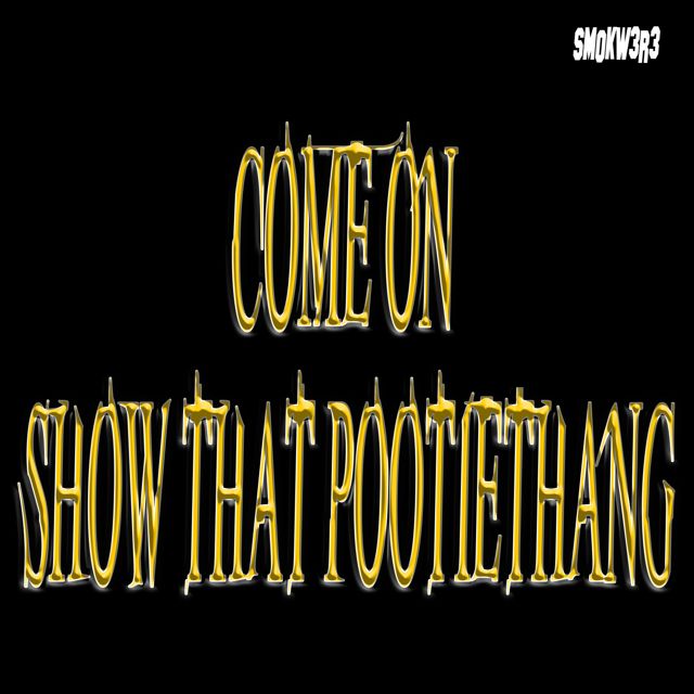 Ragga Smokwiri - 'Come on show that pootiethang' [Ringtone]