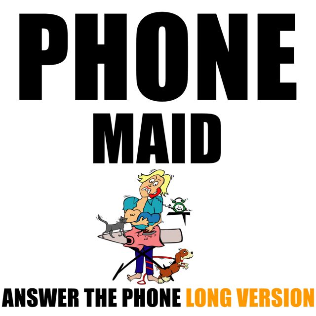 Text - 'Phone Maid Answer The Phone Long Version (feat. Phone)' [Ringtone]