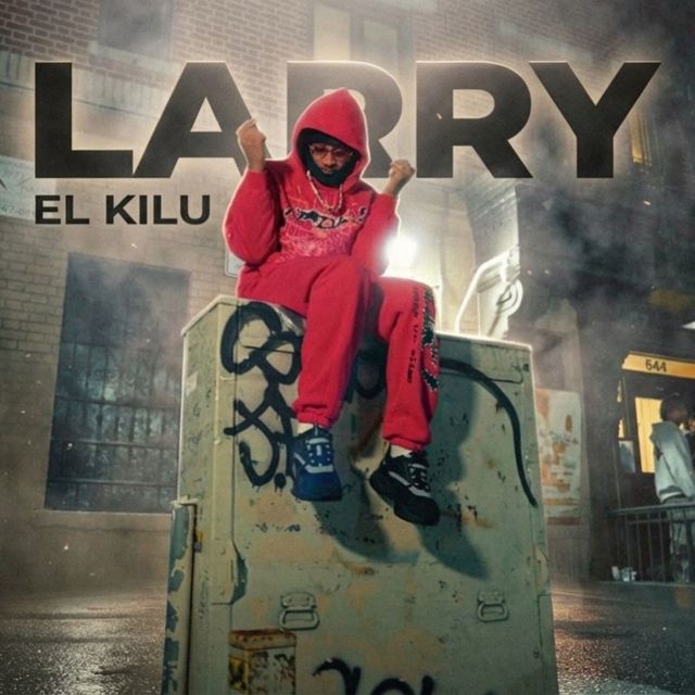 El Kilu - 'Larry' [Ringtone]