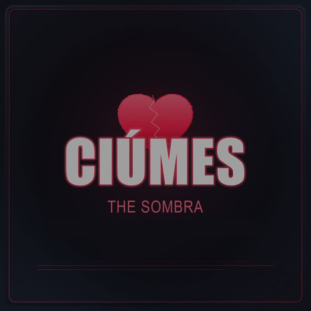 The Sombra - 'Ciúmes (feat. Gasso Franco)' [Ringtone]