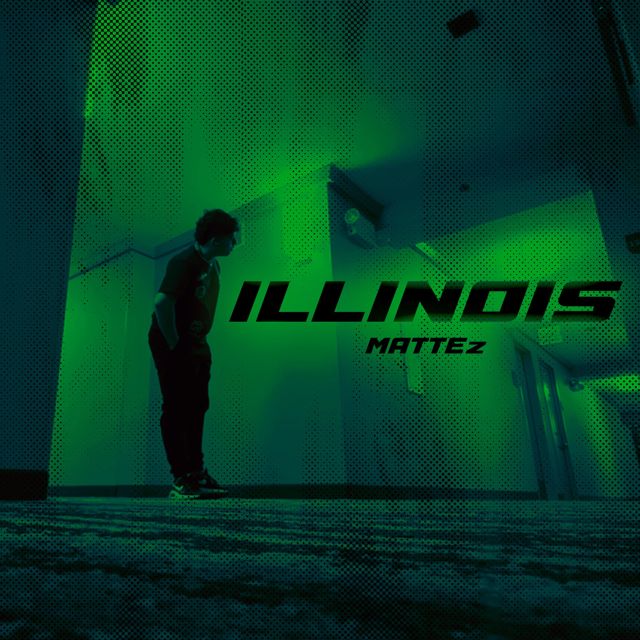 MATTEz - 'ILLINOIS' [Ringtone]