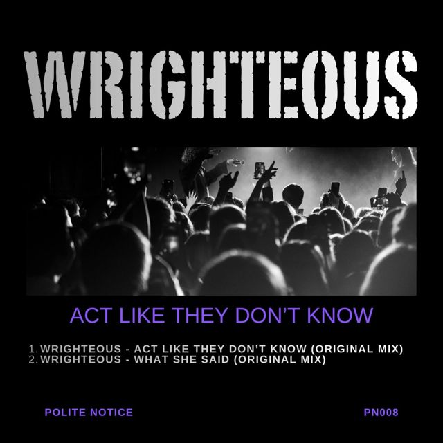 Wrighteous - 'What She Said' [Ringtone]