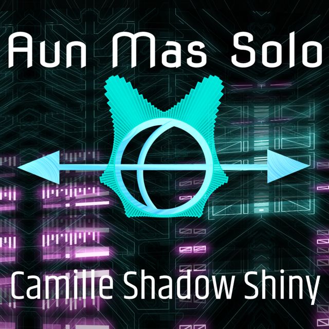 Camille Shadow Shiny - 'Aun Mas Solo' [Ringtone]