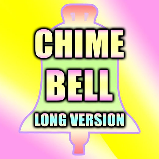 Phone Beeps - 'Chime Bell Long Version (feat. Sound Effects)' [Ringtone]