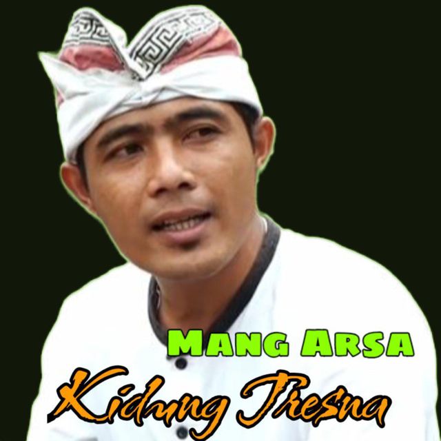 Mang Arsa - 'Kidung Tresna' [Ringtone]