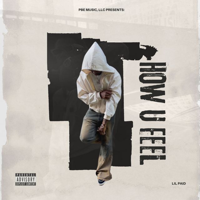 Lil Paid - 'How U Feel' [Ringtone]
