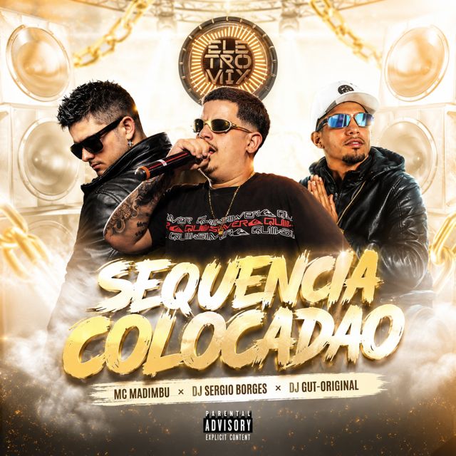MC MADIMBU - 'SEQUENCIA DE COLOCADÃO (feat. DJ GUT-ORIGINAL & Dj Sergio Borges & Eletromix)' [Ringtone]