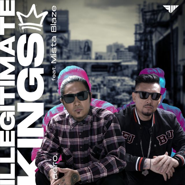 aero. - 'Illegitimate Kings (feat. Mista Blaze)' [Ringtone]