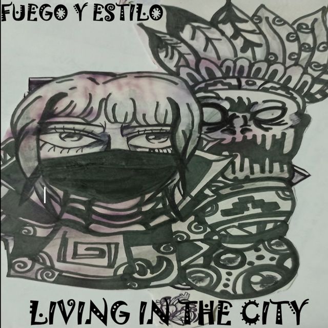 FUEGO Y ESTILO - 'LIVING IN THE CITY' [Ringtone]