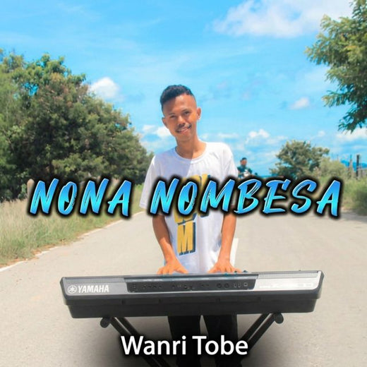 Wanri Tobe - 'Nona Nombesa' [Ringtone]