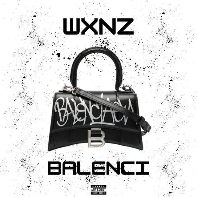 Wxnz - 'Balenci' [Ringtone]