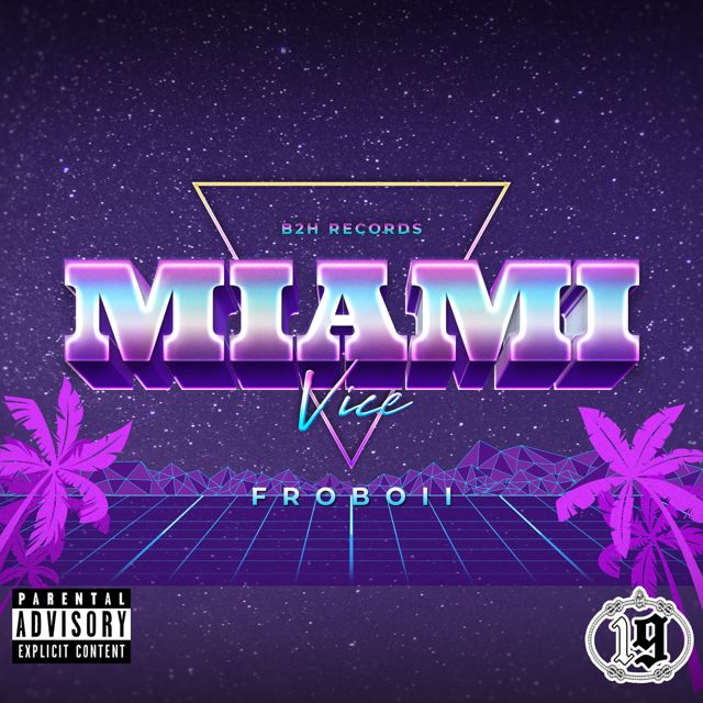 Froboii - 'Miami' [Ringtone]