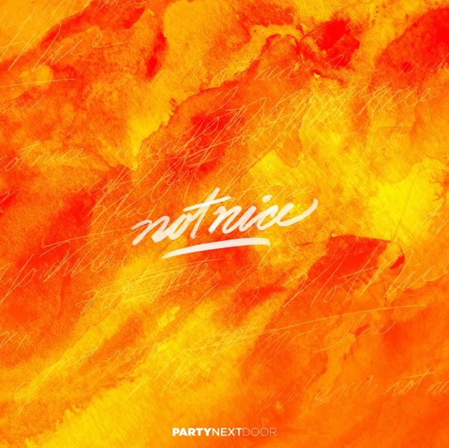 Partynextdoor - 'Not Nice' [Ringtone]