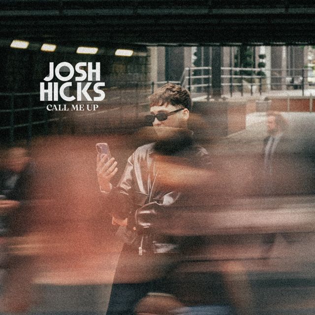 Josh Hicks - 'Call Me Up' [Ringtone]