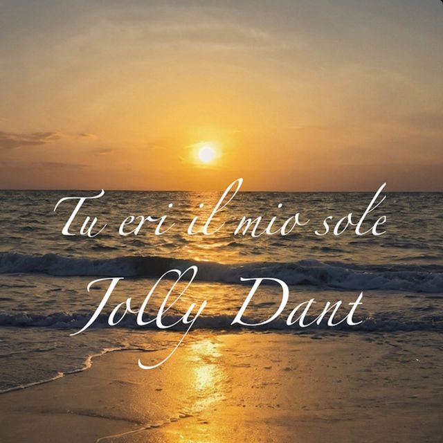 Jolly dant - 'Tu eri il mio sole (riedizione)' [Ringtone]
