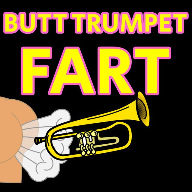 Fart Phone Not Smart Phone - 'Butt Trumpet Fart (Text Tone)' [Ringtone]