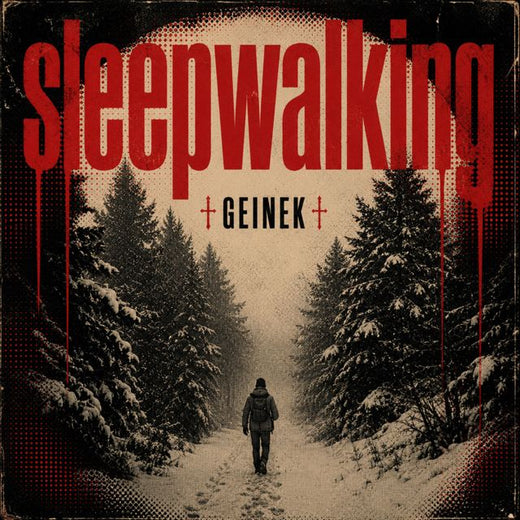 GEINEK - 'sleepwalking' [Ringtone]