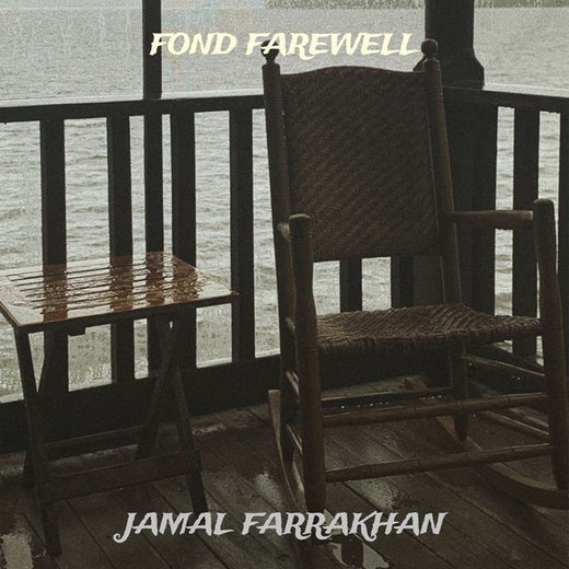 JAMAL FARRAKHAN - 'Fond Farewell' [Ringtone]