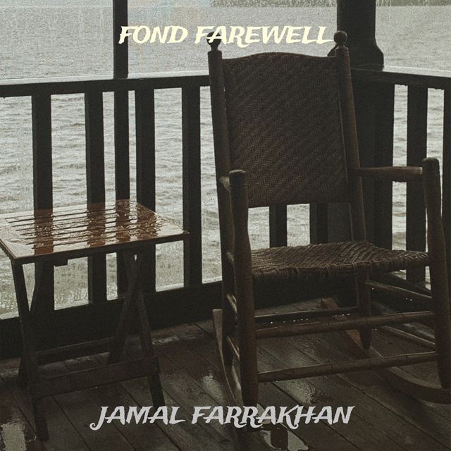 JAMAL FARRAKHAN - 'Fond Farewell' [Ringtone]