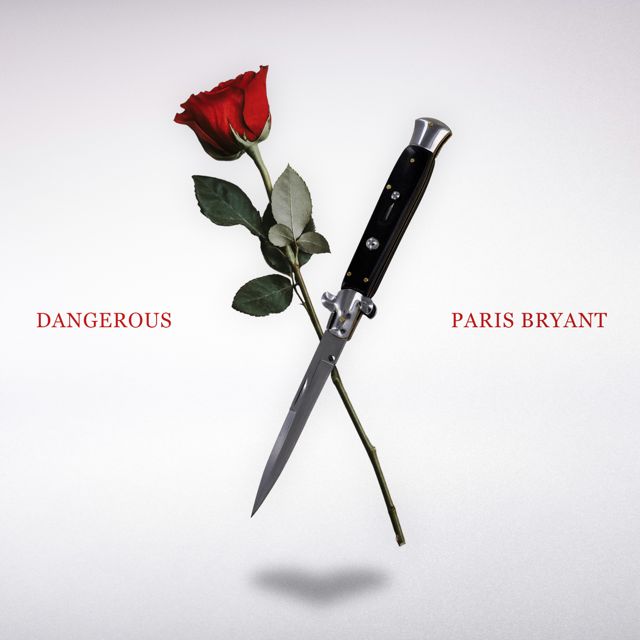 Paris Bryant - 'Dangerous' [Ringtone]