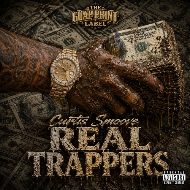Curtis Smoove - 'Real Trappers' [Ringtone]