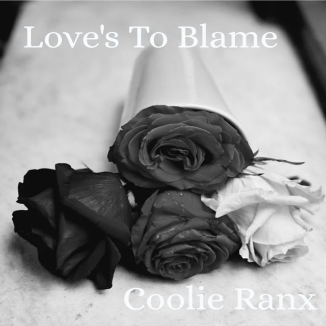 Coolie Ranx - 'Love's To Blame' [Ringtone]