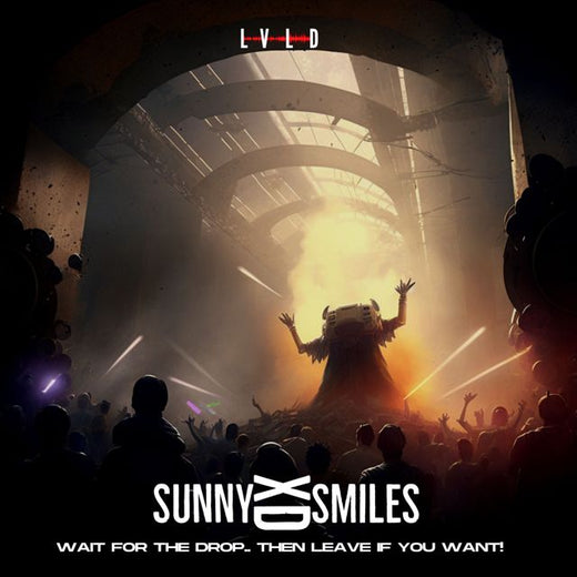 Sunny Smiles XD - 'Wait for the Drop.. Then Leave if you Want!' [Ringtone]
