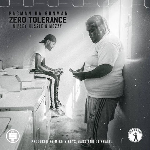 Pacman da Gunman - 'Zero Tolerance (feat. Nipsey Hussle & Mozzy)' [Ringtone]