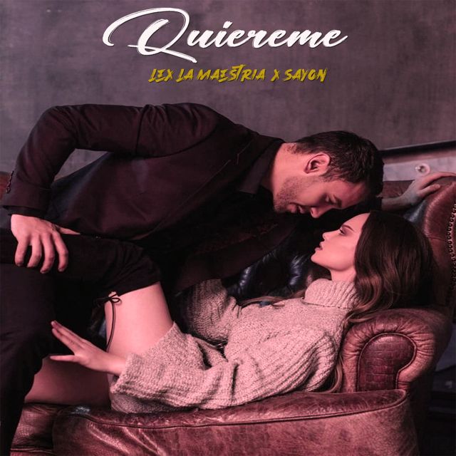 Lex la Maestria - 'Quiereme (feat. Sayon)' [Ringtone]