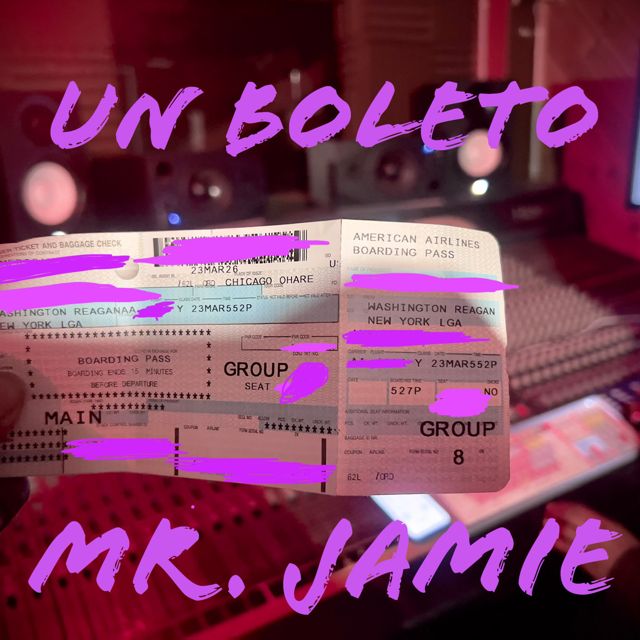 Mr. Jamie - 'Un Boleto' [Ringtone]