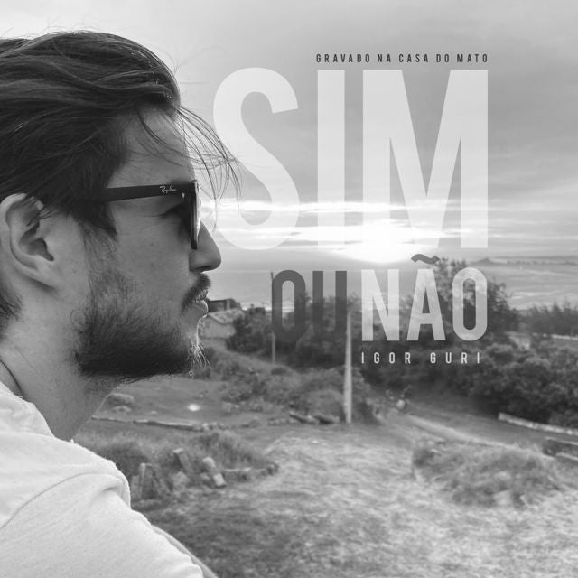 Igor Guri - 'Sim ou Não (Gravado na Casa do Mato)' [Ringtone]