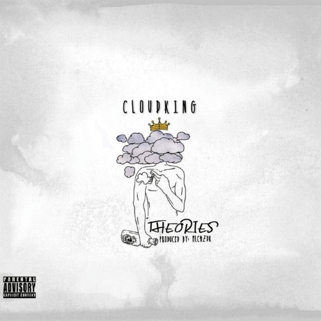 Cloud King - 'Theories' [Ringtone]