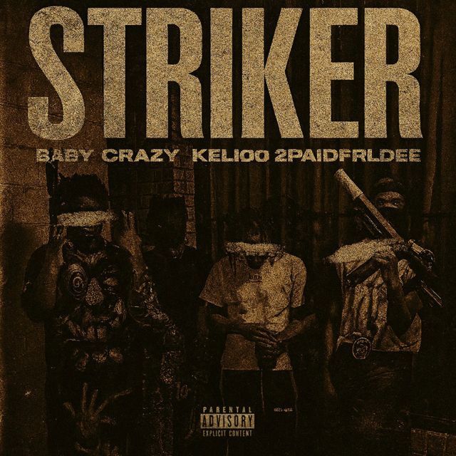 Baby Crazy - 'Strikers (feat. Kelioo, 2Paidfrldee)' [Ringtone]