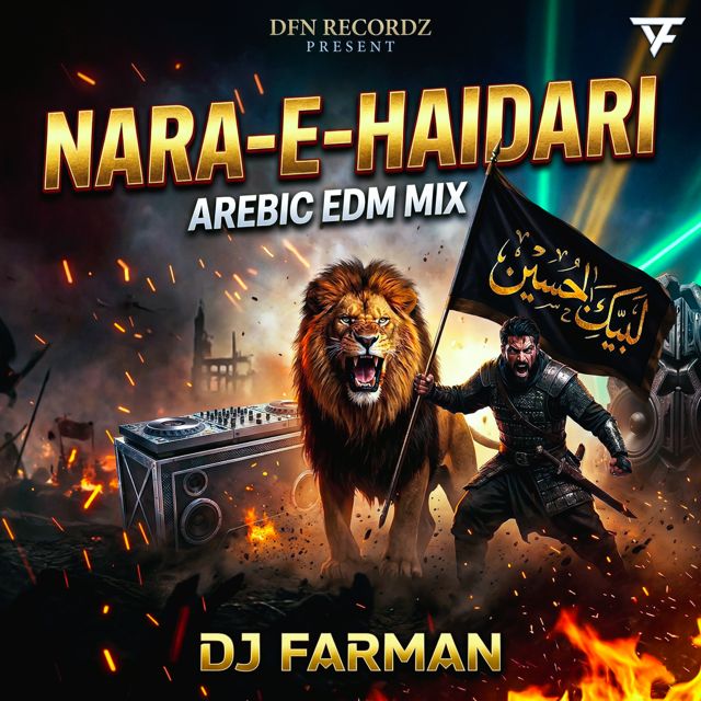 DJ FARMAN - 'Nara-e-Haidari (Arabic EDM Mix)' [Ringtone]