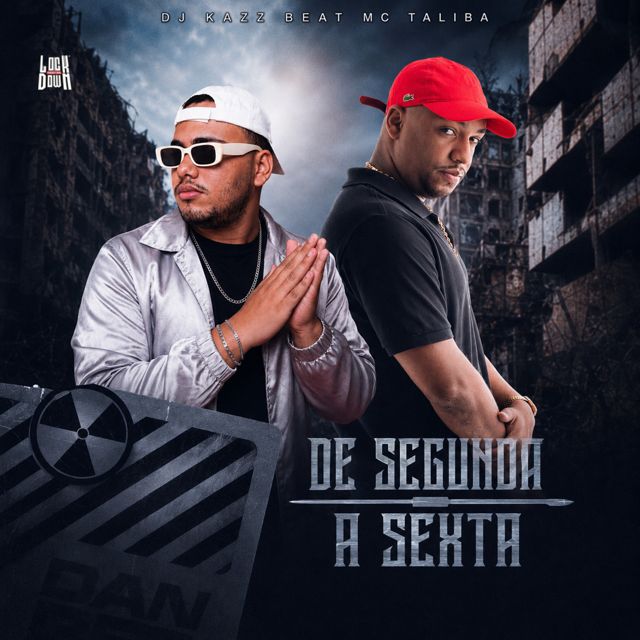DJ Kazz Beat - 'De Segunda a Sexta (feat. MC Talibã)' [Ringtone]