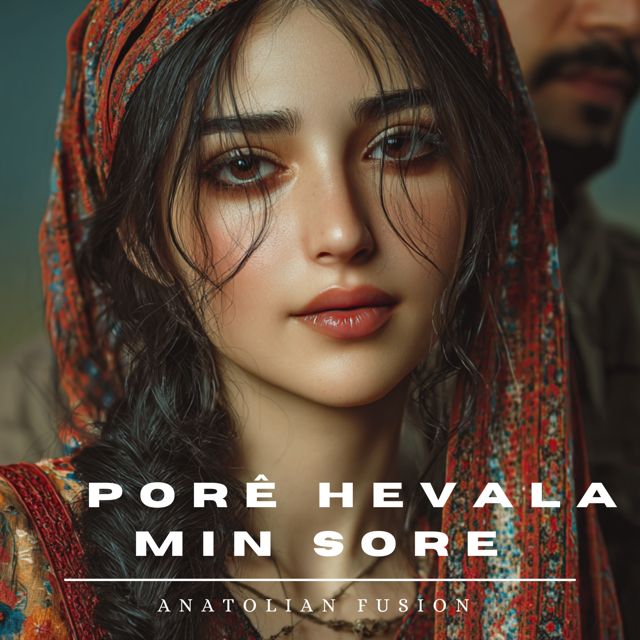 Anatolian Fusion - 'Porê Hevala Min Sore (Kurdish Slow)' [Ringtone]
