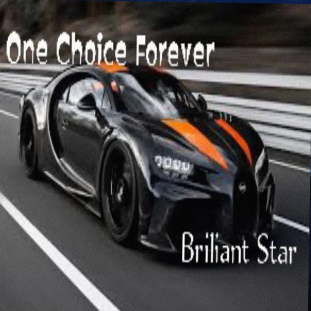 Briliant Star - 'One Choice Forever' [Ringtone]